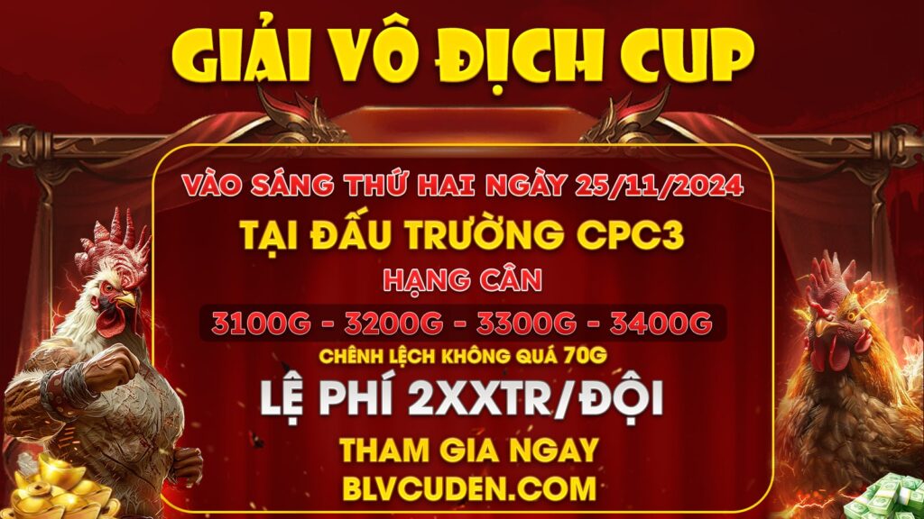 Thông Báo: Giải Vô Địch Cup CPC3 Ngày 25/11/2024