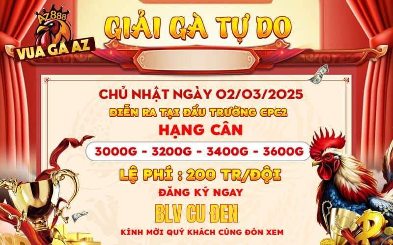 [Thông Báo] Giải Đấu 4 Con Gà Tự Do Tại CPC2 Ngày 2/3/2025